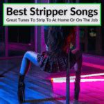 sexy strip music|Best Stripper Songs (15 Great Tunes To Strip To At Home Or